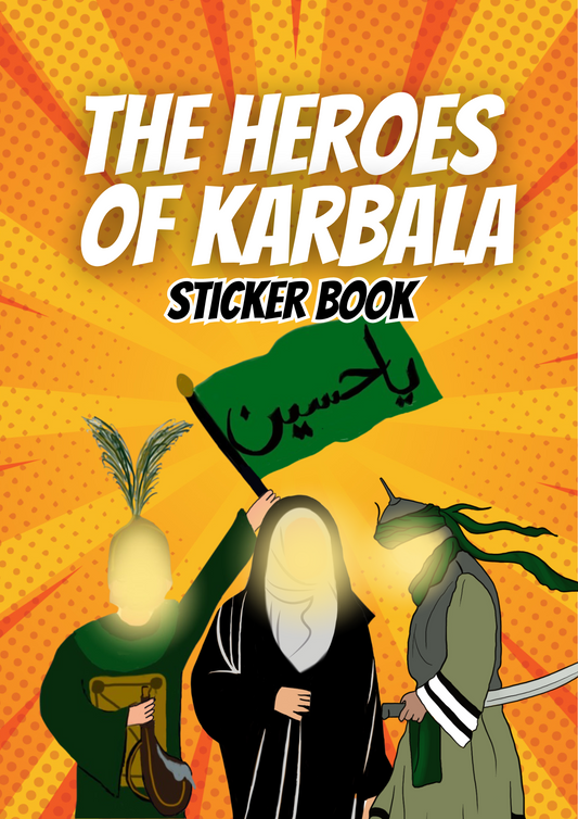 Heroes of Karbala Sticker Book